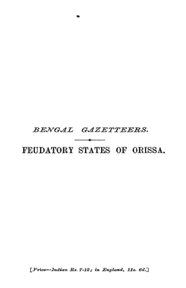 Bengal Gazetteers: Feudatory States of Orissa
