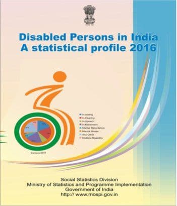 Disabled Persons in India: A statistical profile 2016